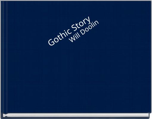 Front cover of 'Gothic Story' 