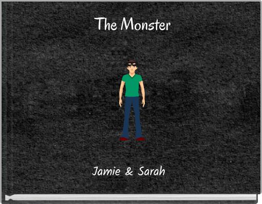 The Monster