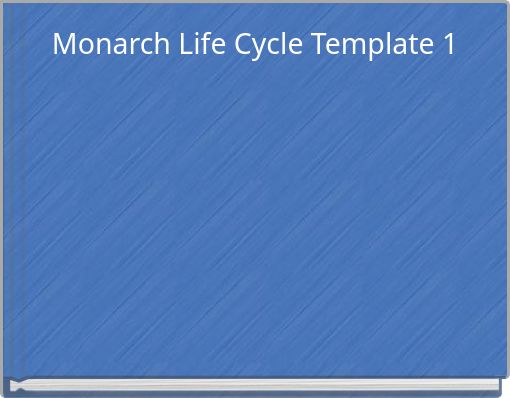 Monarch Life Cycle Template 1