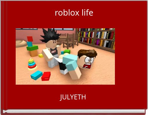 roblox life