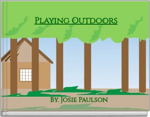 Playing Outdoors