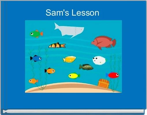 Sam's Lesson 