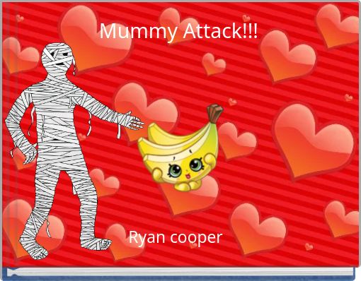 Front cover of 'Mummy Attack!!!' 