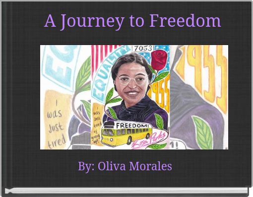 A Journey to Freedom