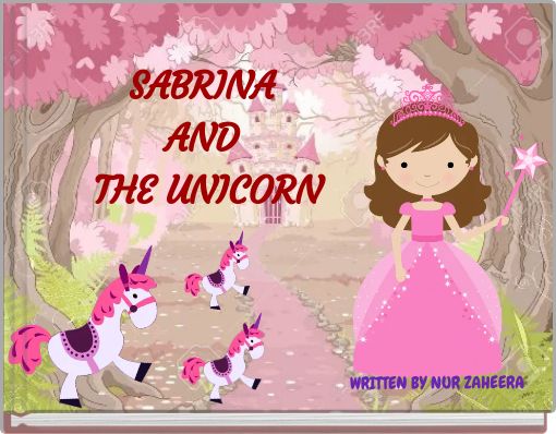 Front cover of 'SABRINA AND THE UNICORN' 