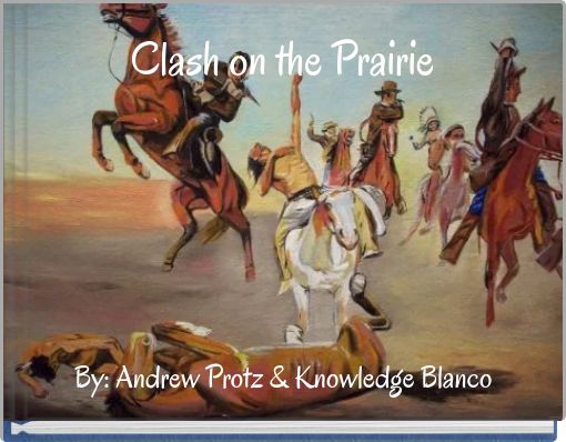 Clash on the Prairie