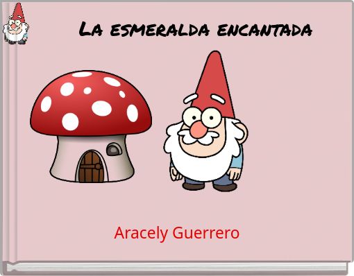 Front cover of 'La esmeralda encantada' 
