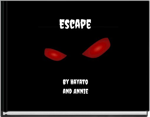 Escape