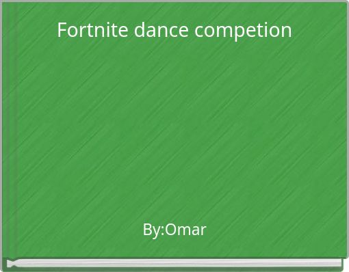 Front cover of 'Fortnite dance competion' 