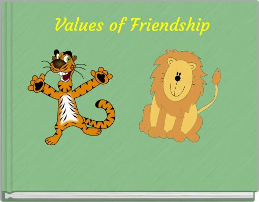 Values of Friendship