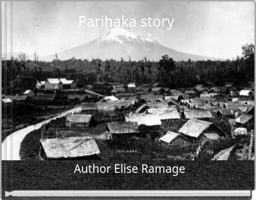 Parihaka story