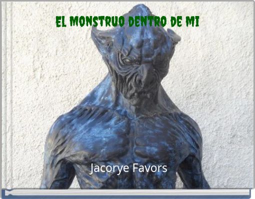 El Monstruo dentro de mi