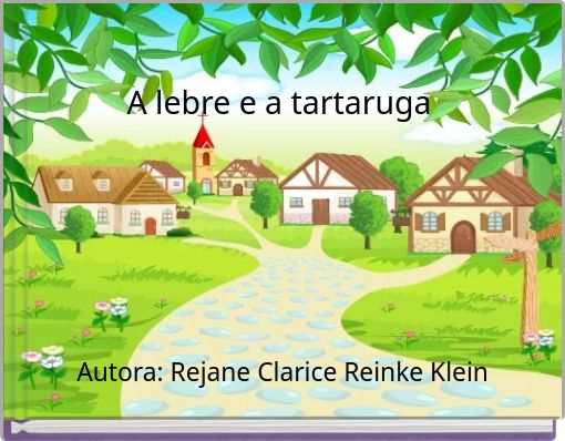 A  lebre e a tartaruga