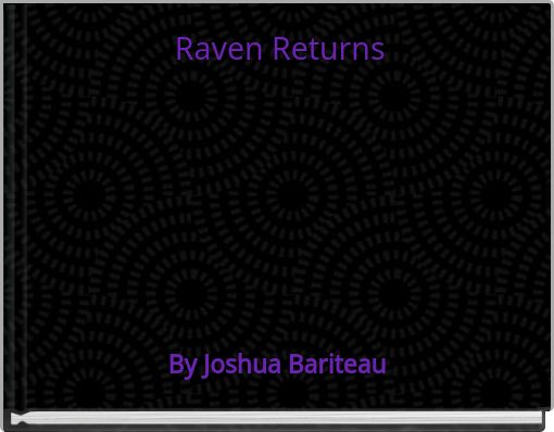 Raven Returns