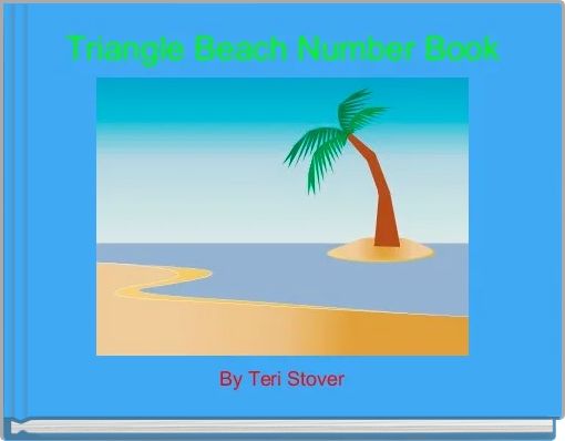 Front cover of 'Triangle Beach Number Book' 