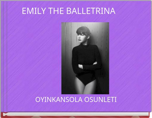 Front cover of 'EMILY THE BALLETRINA' 