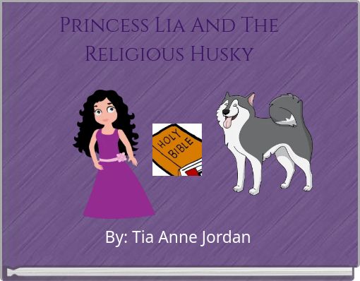 Princess Lia And The Religious Husky