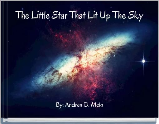 The Little Star That Lit Up The Sky