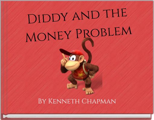 Front cover of 'Diddy and the Money Problem' 