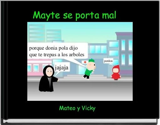 Mayte se porta mal 