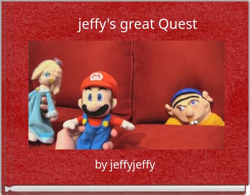 Front cover of 'jeffy's great Quest' 