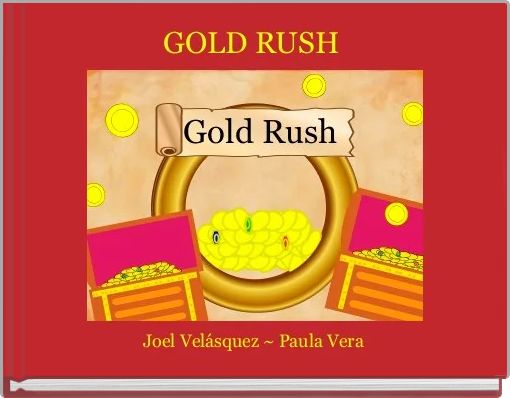 Book Cover for: GOLD RUSH 