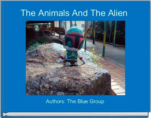 Book Cover for: The Animals And The Alien 