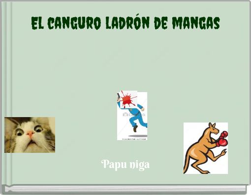 Front cover of 'El canguro ladrón de mangas' 