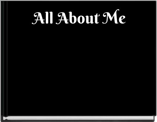 Front cover of 'All About Me' 