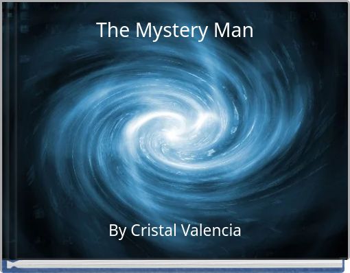 The Mystery Man