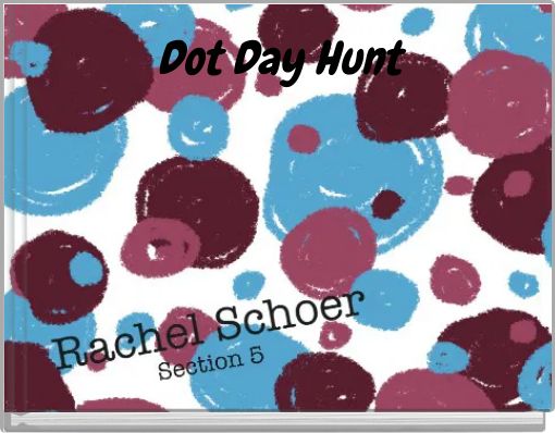 Dot Day Hunt