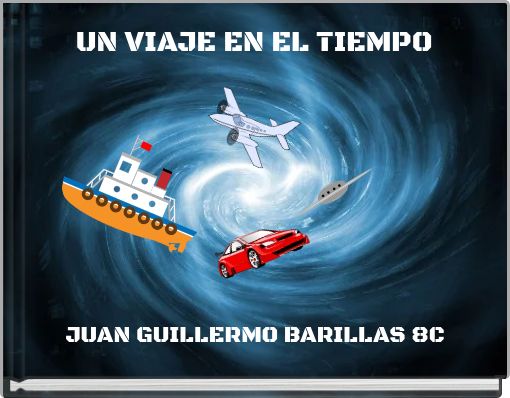 UN VIAJE EN EL TIEMPO