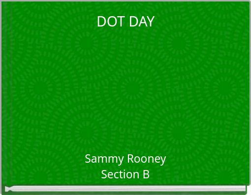 Front cover of 'DOT DAY' 
