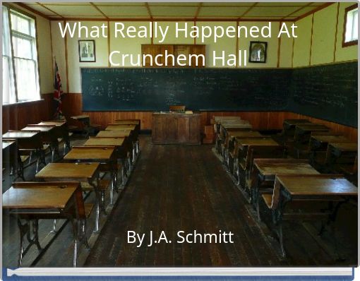 What Really Happened At Crunchem Hall