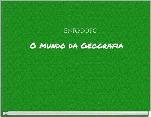 Front cover of 'O mundo da Geografia' 