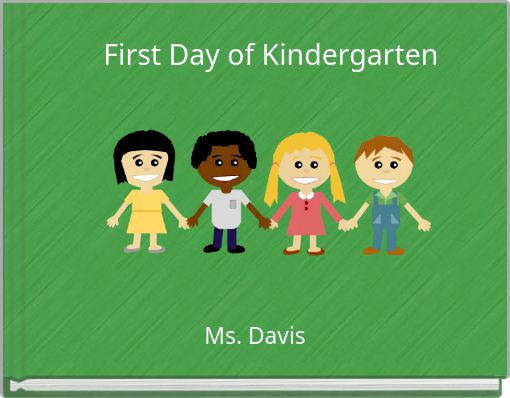 First Day of Kindergarten