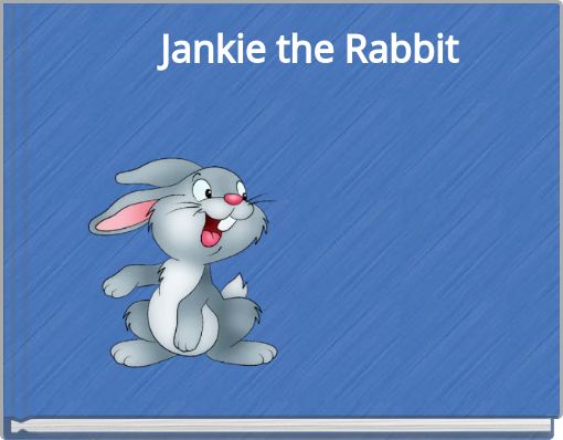 Jankie the Rabbit