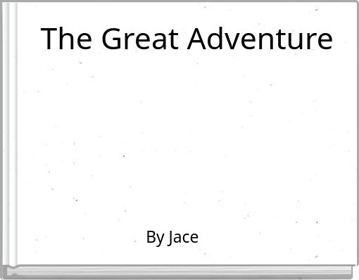 Book Cover for: The Great Adventure