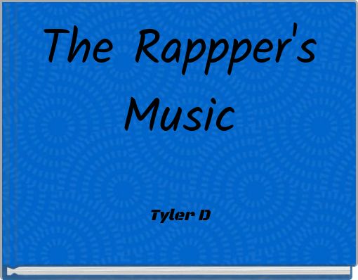 Book Cover for: The Rappper's Music