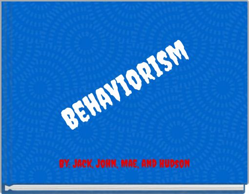 Behaviorism
