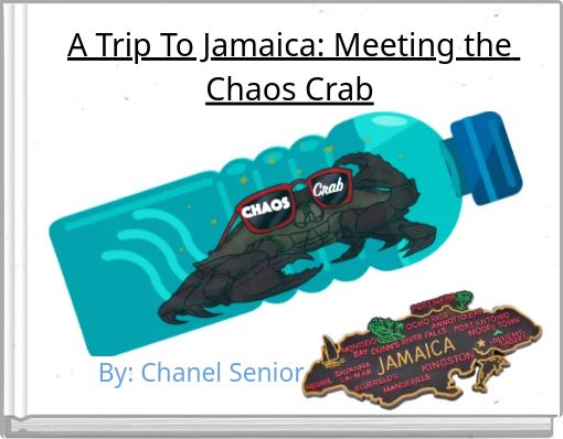 A Trip To Jamaica: Meeting the Chaos Crab