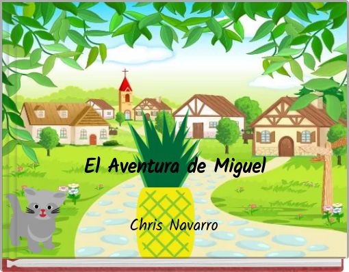 El Aventura de Miguel