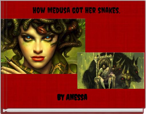 Front cover of 'How Medusa got her snakes.' 