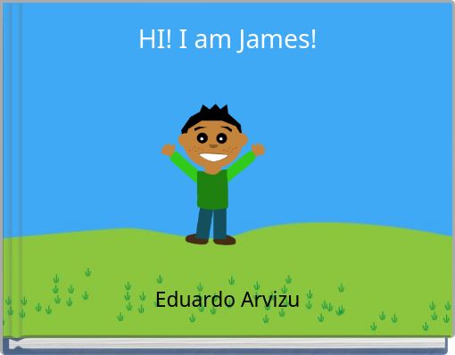 HI! I am James!