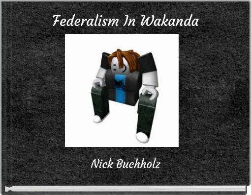 Front cover of 'Federalism In Wakanda' 