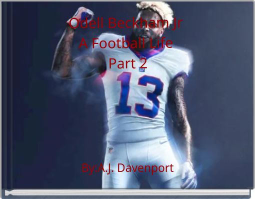 Front cover of 'Odell Beckham Jr ﻿A Football Life Part 2' 
