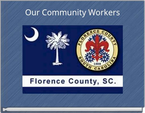 Our Community Workers