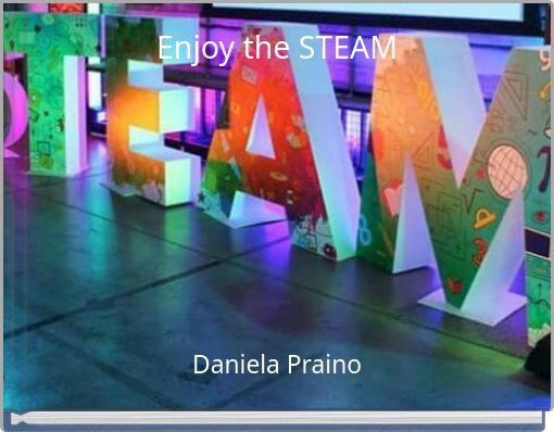 Enjoy the STEAM