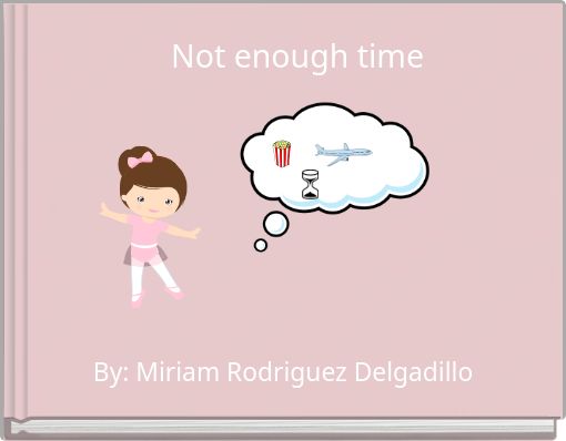 Not enough time