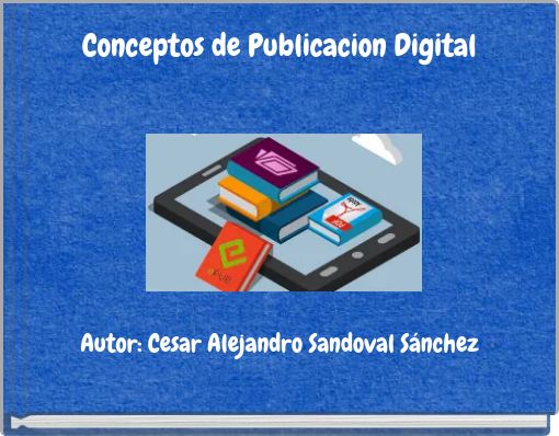 Conceptos de Publicacion Digital